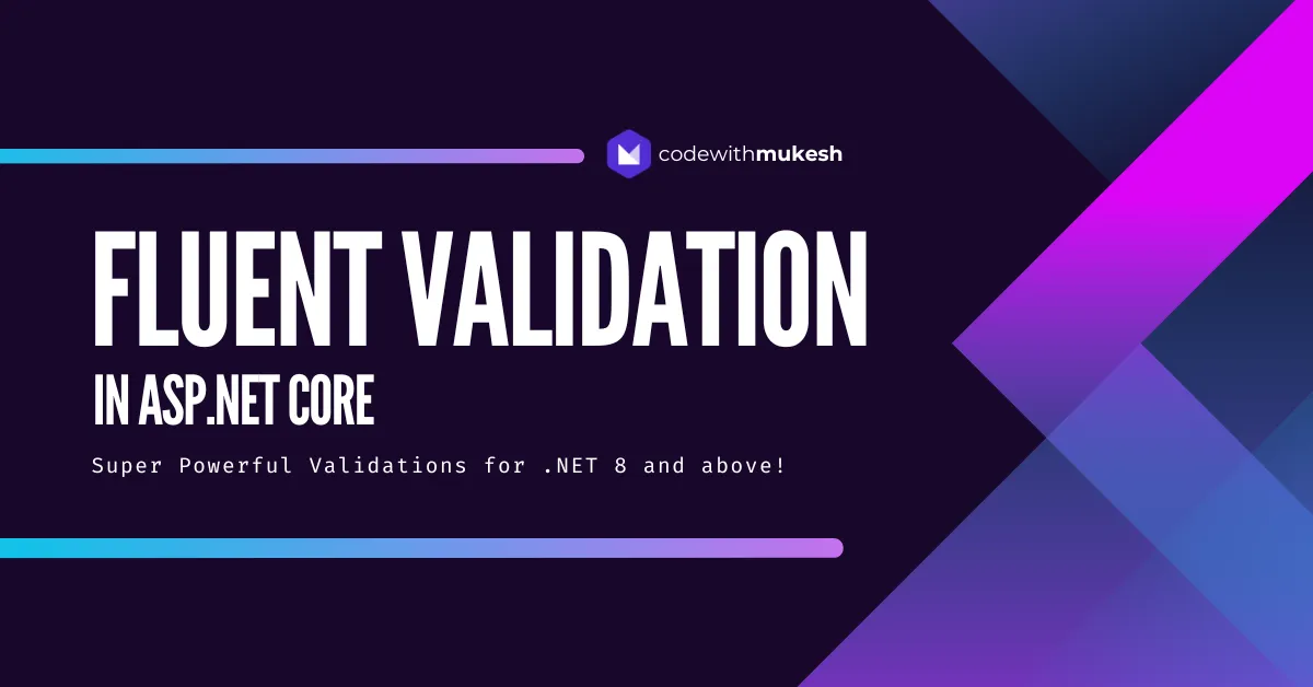 FluentValidation in ASP.NET Core .NET 10 — Request Validation