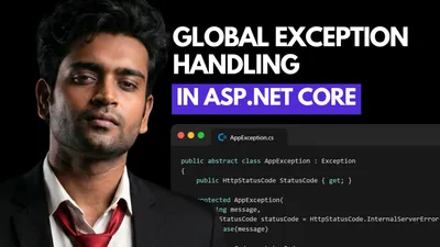 Global Exception Handling in ASP.NET Core - The Complete Guide for .NET 10