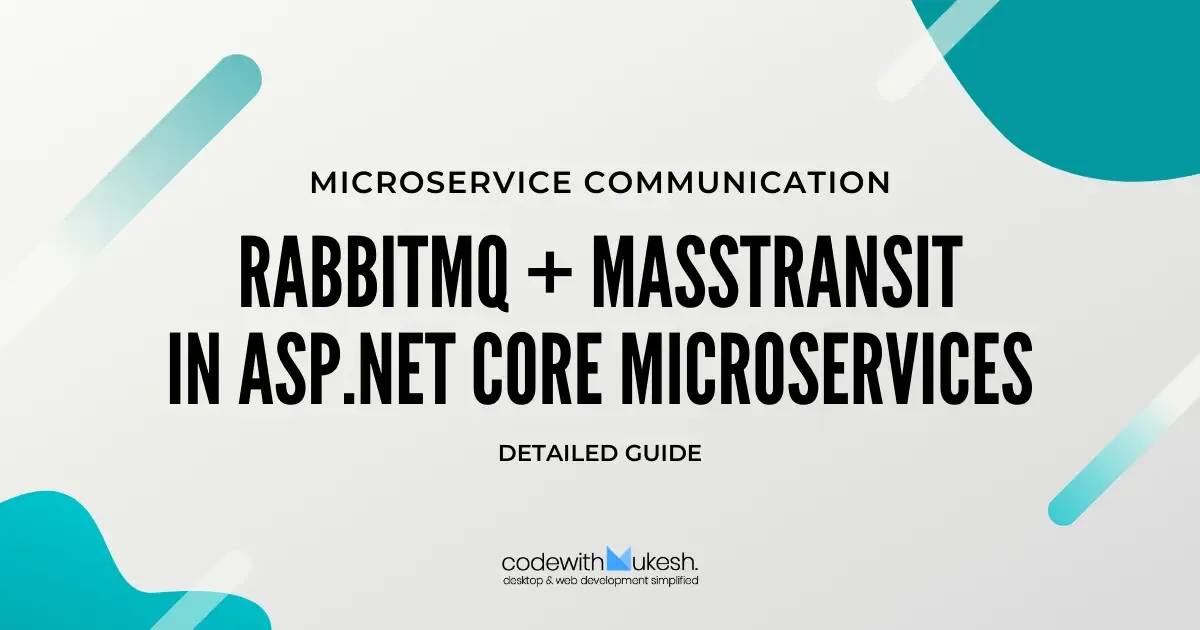 RabbitMQ with ASP.NET Core - Microservice Communication with MassTransit